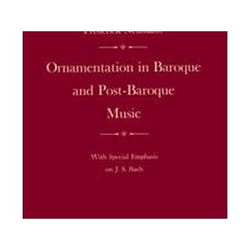 Ornamentation in Baroque and Post-Baroque Music