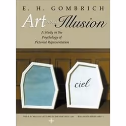 ISBN Art and Illusion : A Study in the Psychology of Pictorial Representation, Art &amp; design, Anglais, 512 pages