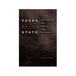 ISBN Faces of the State: Secularism and Public Life in Turkey livre histoire Anglais
