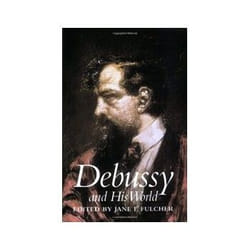 Debussy and His World, Bard Music Festival Series