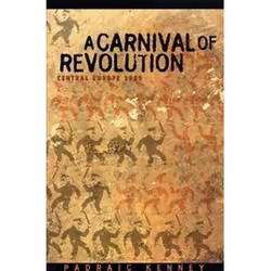 ISBN Carnival of Revolution : Central Europe 1989, histoire, Anglais