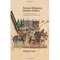 ISBN Ancient Religions, Modern Politics : The Islamic Case in Comparative Perspective livre histoire Anglais Couverture rigide