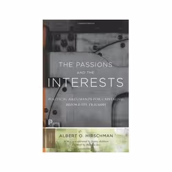 ISBN Passions and the Interests: Political Arguments for Capitalism before Its Triumph, Business & finance, Anglais, 192 page ...
