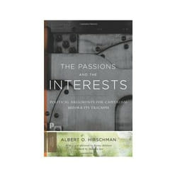 ISBN Passions and the Interests: Political Arguments for Capitalism before Its Triumph livre Business & finance Anglais