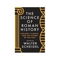 ISBN Science of Roman History: Biology, Climate, and the Future of the Past livre histoire Anglais Couverture rigide