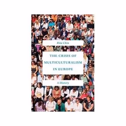 ISBN Crisis of Multiculturalism in Europe: A History, histoire, Anglais, Couverture rigide, 400 pages