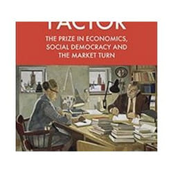 ISBN Nobel Factor : The Prize in Economics, Social Democracy, and the Market Turn livre histoire Anglais Couverture rigide