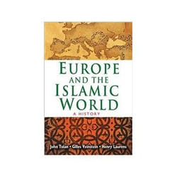 ISBN Europe and the Islamic World: A History livre histoire Anglais