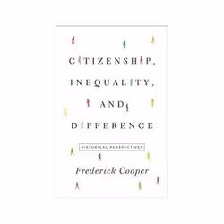 ISBN Citizenship, Inequality, and Difference: Historical Perspectives, politique, Anglais, Couverture rigide, 224 pages