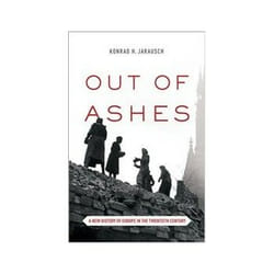 ISBN Out of Ashes: A New History of Europe in the Twentieth Century livre histoire Anglais