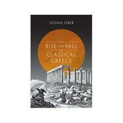 ISBN Rise and Fall of Classical Greece livre histoire Anglais