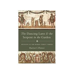 ISBN Dancing Lares and the Serpent in the Garden: Religion at the Roman Street Corner livre histoire Anglais Couverture rigide