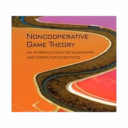 ISBN Noncooperative Game Theory : An Introduction for Engineers and Computer Scientists, Education, Anglais, Couverture rigid ...