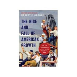 ISBN Rise and Fall of American Growth: The U.S. Standard of Living Since the Civil War livre politique Anglais