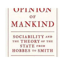 ISBN Opinion of Mankind : Sociability and the Theory of the State from Hobbes to Smith livre histoire Anglais Couverture rigide