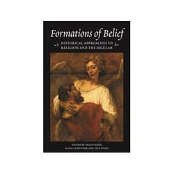 ISBN Formations of Belief: Historical Approaches to Religion and the Secular livre histoire Anglais Couverture rigide