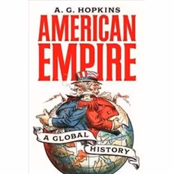 ISBN American Empire : A Global History, histoire, Anglais, 1008 pages