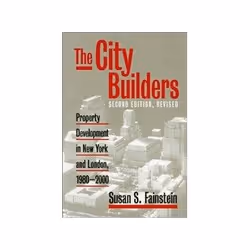 ISBN City Builders: Property Development in New York and London, 1980-2000, Education, Anglais, 328 pages