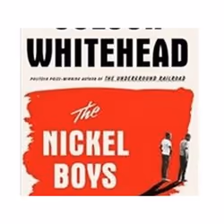 ISBN Nickel Boys : The New Novel from the Pulitzer Prize-Winning Author of The Underground Railroad, Roman, Anglais, Livre br ...