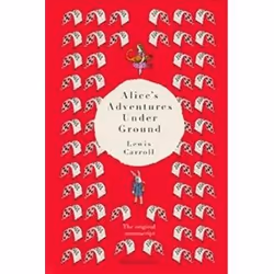 ISBN Alice's Adventures Under Ground : The Original Manuscript, Fantaisie, Anglais, Couverture rigide, 128 pages