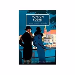 ISBN Foreign Bodies, thriller, Anglais, 288 pages