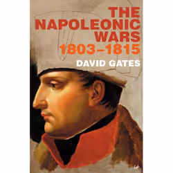 ISBN The Napoleonic Wars 1803-1815, Anglais, Livre broché, 336 pages