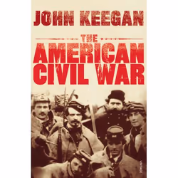 ISBN The American Civil War, Anglais, Livre broché, 416 pages