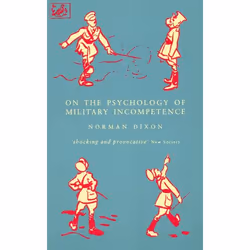 ISBN On The Psychology Of Military Incompetence, Anglais, Livre broché, 448 pages