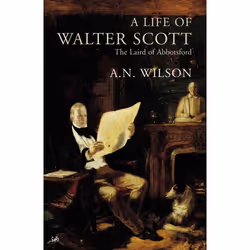 ISBN A Life Of Walter Scott, Anglais, 224 pages