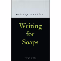 ISBN Writing for Soaps, Anglais, Livre broché, 176 pages
