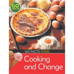 Food: Cooking And Change (Go Facts) (Paperback)