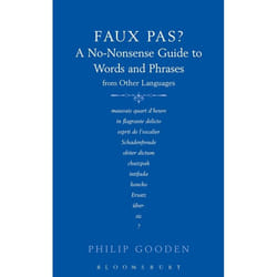 ISBN Faux Pas? (A No-Nonsense Guide to Words and Phrases from Other Languages) Couverture rigide