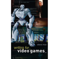 ISBN Writing for Video Games