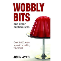 ISBN Wobbly Bits and Other Euphemisms (Over 3,000 ways to avoid speaking your mind)
