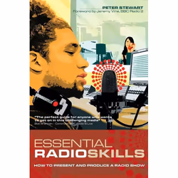 ISBN Essential Radio Skills (How to present and produce a radio show), Anglais, Livre broché, 416 pages