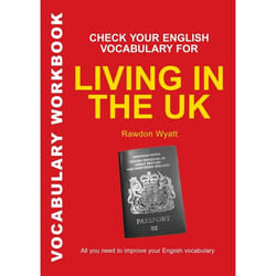 ISBN Check Your English Vocabulary for Living in the UK (All You Need To Pass Your Exams)