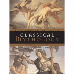 ISBN Classical Mythology - 100 Characters (As Seen in Western Art), Anglais, Livre broché, 160 pages