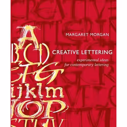 ISBN Creative Lettering (Experimental Ideas for Contemporary Lettering), Anglais, Livre broché, 96 pages