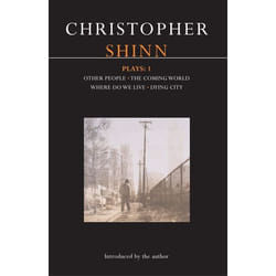 ISBN Shinn Plays: 1 (Other People; The Coming World; Where Do We Live; Dying City)
