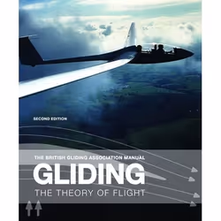 ISBN The British Gliding Association Manual: Gliding (The Theory of Flight), Sport & loisirs, Anglais, Livre broché, 320 ...