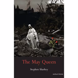 ISBN The May Queen (A Revenge Tragedy), Théatre, Anglais, Livre broché, 112 pages