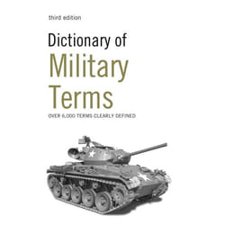 ISBN Dictionary of Military Terms (Over 6,000 words clearly defined)