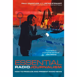 ISBN Essential Radio Journalism (How to produce and present radio news), Anglais, Livre broché, 288 pages