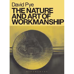 ISBN The Nature and Art of Workmanship, Anglais, Livre broché, 144 pages