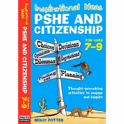 ISBN Inspirational Ideas: PSHE and Citizenship 7-9, Anglais, Livre broché, 64 pages