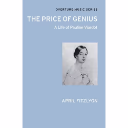 ISBN The Price of Genius (A Life of Pauline Viardot), Anglais, Livre broché, 520 pages