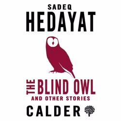 ISBN The Blind Owl and Other Stories, Anglais, Livre broché, 128 pages