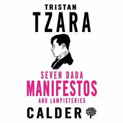 ISBN Seven Dada Manifestos and Lampisteries, Anglais, Livre broché, 128 pages