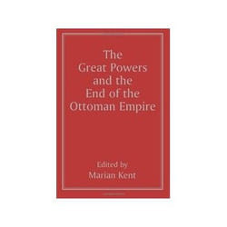 ISBN Great Powers and the End of the Ottoman Empire livre histoire Anglais 237 pages