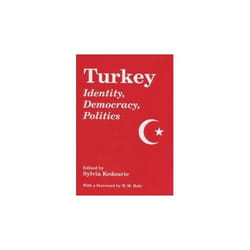 Turkey: Identity, Democracy, Politics